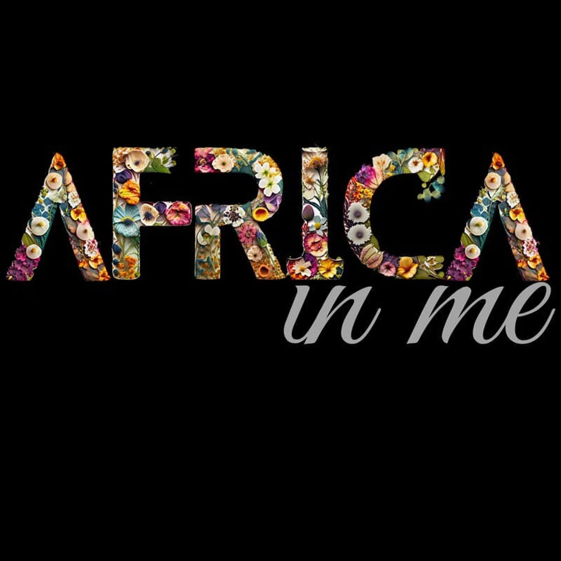 African American T shirts |Africa in me Flowers T Shirt