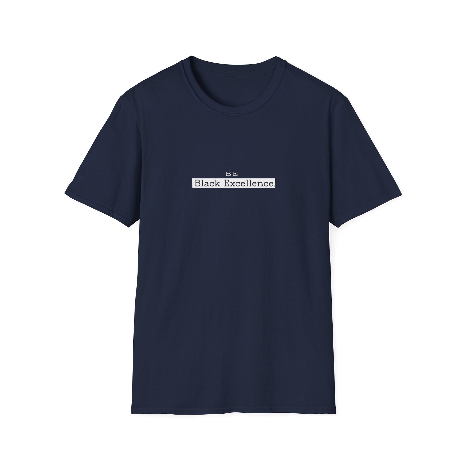 Black Excellence T Shirt Be