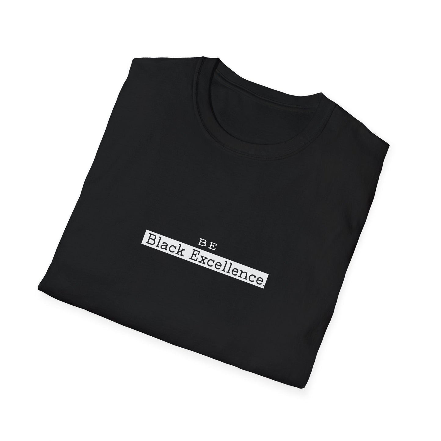 Black Excellence T Shirt Be