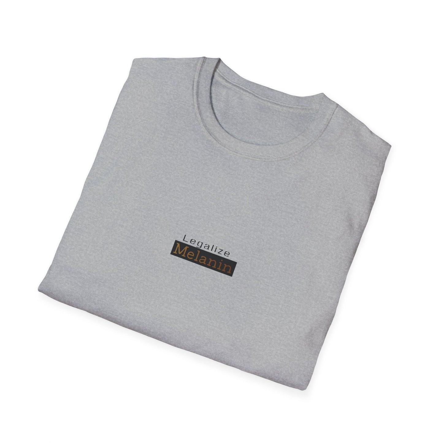 Melanin T Shirt Legalize