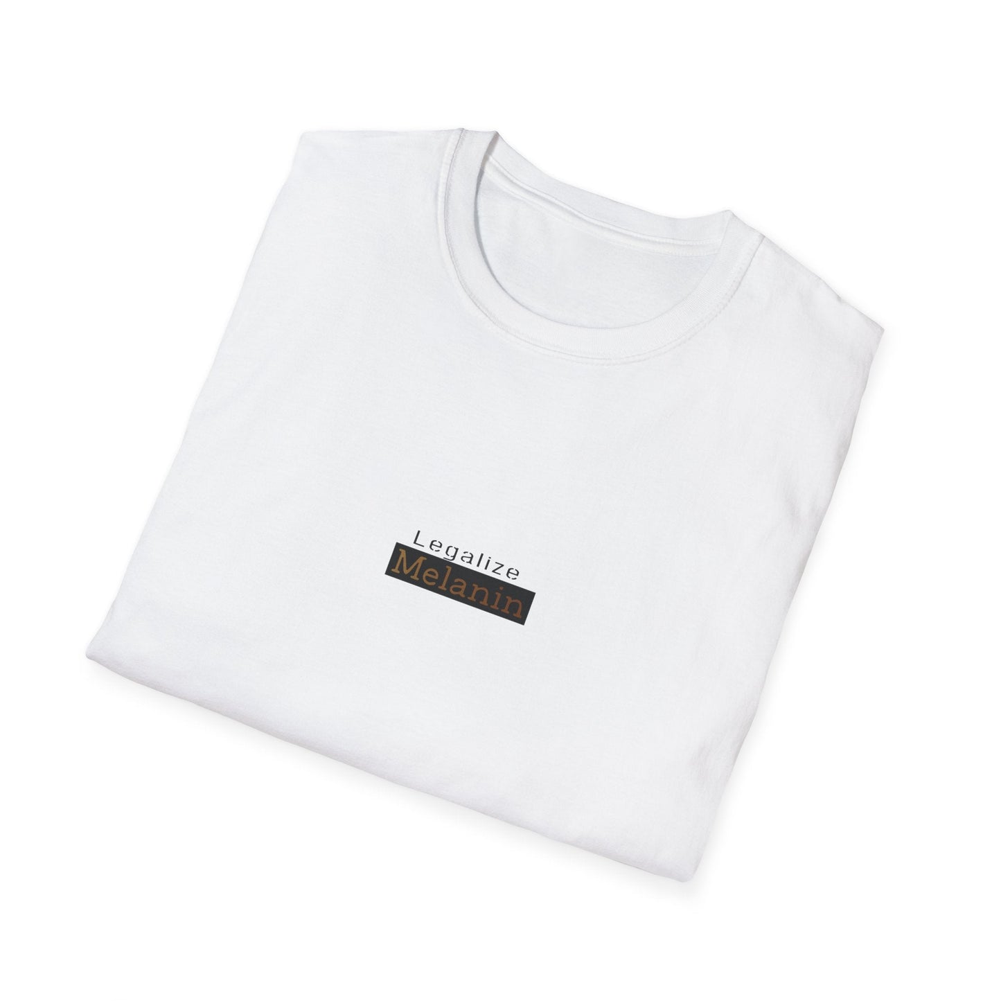 Melanin T Shirt Legalize