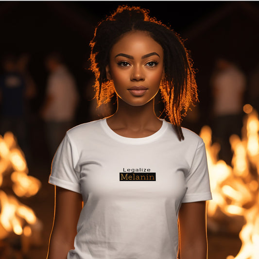 Melanin T Shirt Legalize